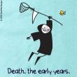 Death, the early years - Butterfly