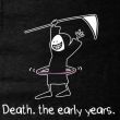 Death, the early years - Hula Black