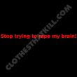 Rape My Brain